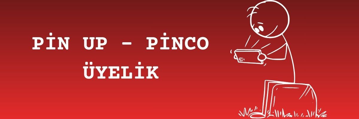 pinco üyelik